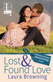 Lost & Found Love, Browning Laura