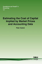 Estimating the Cost of Capital Implied by Market Prices and Accounting Data, Easton Peter