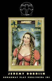 The Handless Maiden, Dobrish Jeremy