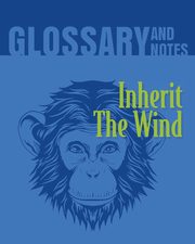 ksiazka tytu: Inherit The Wind Glossary and Notes autor: Books Heron