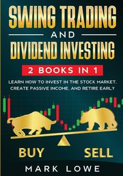 Swing Trading, Lowe Mark