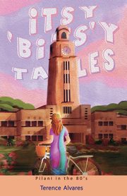 Itsy 'BITS'y Tales, Alvares Terence
