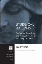 Liturgical Liaisons, Heit Jamey