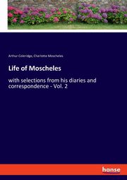 Life of Moscheles, Moscheles Charlotte