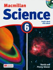 Macmillan Science 6 Ksika ucznia + eBook, Glover David, Glover Penny