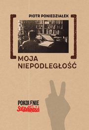 Moja niepodlego, Poniedziaek Piotr