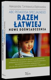 ksiazka tytu: ABC pedagoga specjalnego Razem atwiej autor: Tomkiewicz-Btkowska Aleksandra