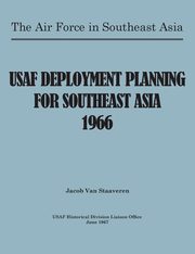 USAF Deployment Planning for Southeast Asia, Staaveren Jacob Van
