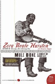 Mule Bone, Hughes Langston