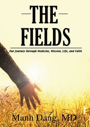 The Fields, Dang Manh