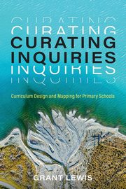 Curating Inquiries, Lewis Grant