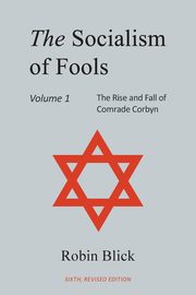 Socialism of Fools Vol 1 - Revised 6th Edition, Blick Robin