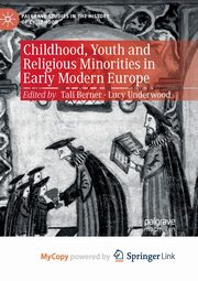 Childhood, Youth and Religious Minorities in Early Modern Europe, 