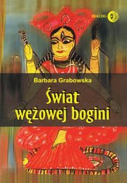 ksiazka tytu: wiat wowej bogini autor: Grabowska Barbara