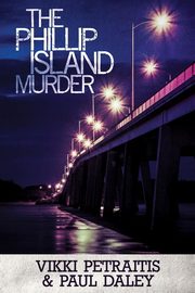 The Phillip Island Murder, Petraitis Vikki