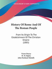 History Of Rome And Of The Roman People, Duruy Victor