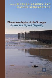Phenomenologies of the Stranger, 