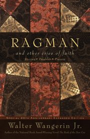 Ragman - Reissue, Wangerin Walter