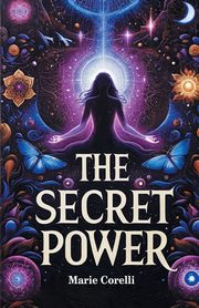 The Secret Power, Corelli Marie