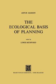 The Ecological Basis of Planning, Glikson Artur