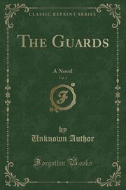 ksiazka tytu: The Guards, Vol. 2 autor: Author Unknown