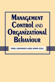 Management Control and Organizational Behaviour, Johnson Phil