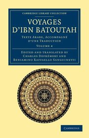 Voyages D'Ibn Batoutah, Ibn Batuta