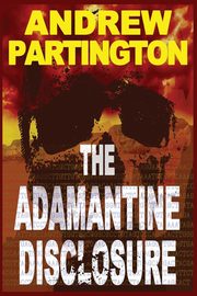 The Adamantine Disclosure, Partington Andrew