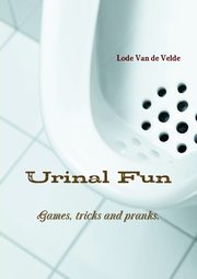 Urinal Fun, Van de Velde Lode