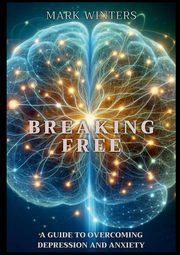 Breaking Free, Winters Mark
