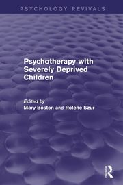 ksiazka tytu: Psychotherapy with Severely Deprived Children autor: 