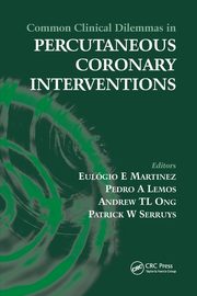 Common Clinical Dilemmas in Percutaneous Coronary Interventions, 