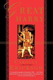 Great Harry, Erickson Carolly