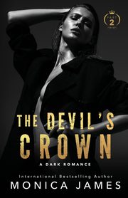 The Devil's Crown-Part Two, James Monica