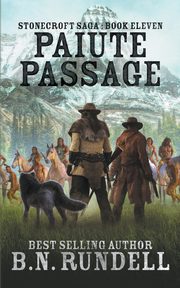 Paiute Passage, Rundell B.N.
