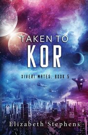 Taken to Kor, Stephens Elizabeth