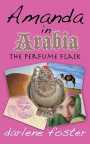 Amanda in Arabia, Foster Darlene