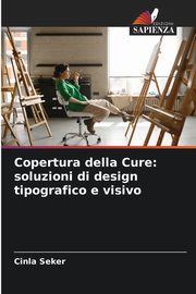 Copertura della Cure, Seker Cinla
