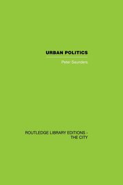 Urban Politics, Saunders Peter