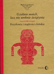 ksiazka tytu: Ucieknie mnich, lecz nie umknie witynia autor: 