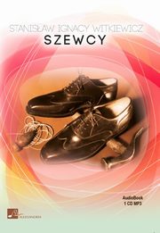 ksiazka tytu: Szewcy autor: Witkiewicz Stanisaw Ignacy