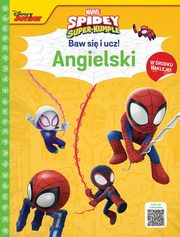 Baw si i ucz! Angielski. Marvel Spidey i super-kumple, Siwak Ilona