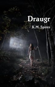 ksiazka tytu: Draugr autor: Spires K. M.