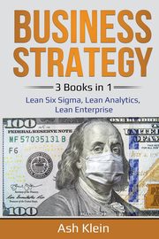 Business Strategy, Klein Ash