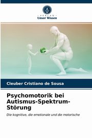 Psychomotorik bei Autismus-Spektrum-Strung, de Sousa Cleuber Cristiano