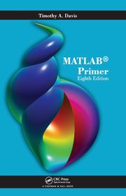 MATLAB Primer, Davis Timothy A.