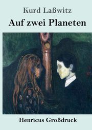 Auf zwei Planeten (Grodruck), Lawitz Kurd