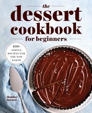 The Dessert Cookbook for Beginners, Farmer Heather