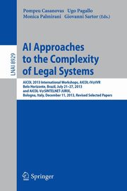 AI Approaches to the Complexity of Legal Systems, 