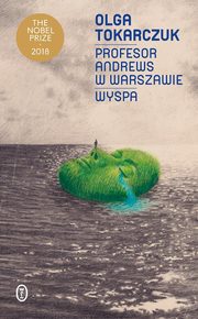 Profesor Andrews w Warszawie Wyspa, Tokarczuk Olga